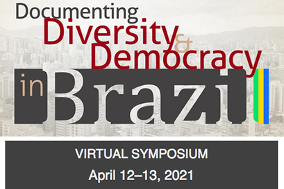Documenting Diversity and Democracy in Brazil